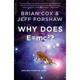 Why Does E=mc2? (Häftad, 2010)
