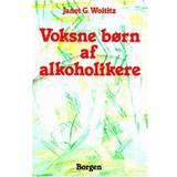 Voksne børn af alkoholikere (E-bok, 2016)