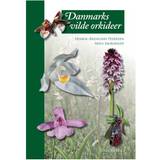 Danmarks vilde orkidéer (Inbunden, 2010)