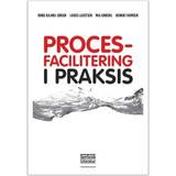 Procesfacilitering i praksis (Häftad, 2017)