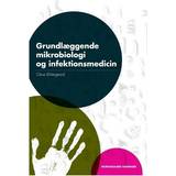 Grundlæggende mikrobiologi og infektionsmedicin (Häftad, 2009)
