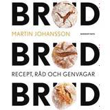 Bröd bröd bröd bok Bröd, bröd, bröd: recept, råd och genvägar (E-bok)
