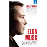 Elon Musk: Tesla, SpaceX och jakten på en fantastisk framtid (Häftad, 2017)