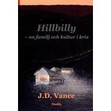 Hillbilly: en familj och kultur i kris (Inbunden)