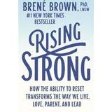 Rising Strong: How the Ability to Reset Transforms the Way We Live, Love, Parent, and Lead (Häftad)