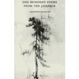 One Hundred Poems from the Japanese (Häftad)