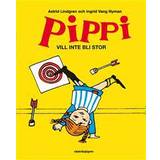 Serier & Grafiska romaner Böcker Pippi vill inte bli stor (Inbunden, 2017)