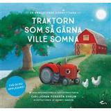 Ljudböcker Traktorn som så gärna ville somna: en annorlunda godnattsaga (Ljudbok, CD, 2017)