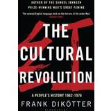 Cultural revolution - a peoples history, 1962-1976 (Häftad, 2017)