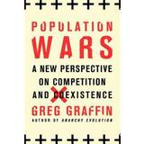 Population Wars: A New Perspective on Competition and Coexistence (Häftad, 2016)