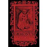 Pseudomonarchia Daemonum: The False Monarchy of Demons (Häftad, 2017)