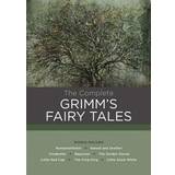 The Complete Grimm's Fairy Tales (Inbunden, 2016)