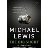The Big Short: Den sanna historien bakom århundradets finanskris (E-bok)