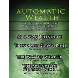 Automatic Wealth, the Secrets of the Millionaire Mind-including (Häftad, 2006)