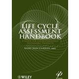 Life Cycle Assessment Handbook: A Guide for Environmentally Sustainable Products (Inbunden, 2012)