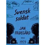 Svensk soldat (E-bok)
