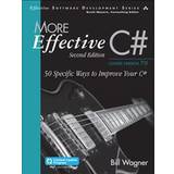 Effective c++ More Effective C# (Includes Content Update Program): 50 Specific Ways to Improve Your C# (Häftad, 2017)