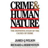 Crime and Human Nature (Häftad, 1998)