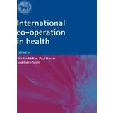 International Co-Operation in Health (Inbunden, 2001)