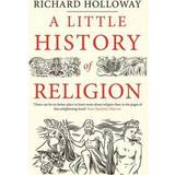 A Little History of Religion (Häftad, 2017)