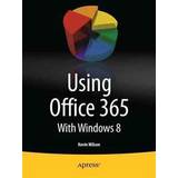 Using Office 365 (Häftad, 2013)