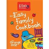 Ellas kitchen Ella's Kitchen The Easy Family Cookbook (Inbunden, 2017)