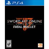 Sword art online fatal bullet Sword Art Online: Fatal Bullet (PS4)