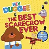 Hey Duggee: The Best Scarecrow Ever