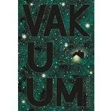 Vakuum Vakuum (E-bok)