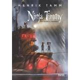 Ninja Timmy och resan till Sansoria (Inbunden, 2014)