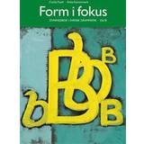 Form i fokus Form i fokus B : övningsbok i svensk grammatik (Häftad, 2017)