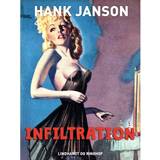 Infiltration Infiltration (E-bok, 2017)