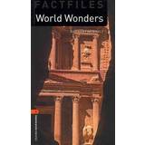 Oxford Bookworms Factfiles: World Wonders: Level 2: 700-Word Vocabulary (Häftad)