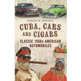 Cuba cars and cigars - classic 1950s american automobiles (Häftad)