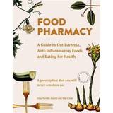 Food pharmacy bok Food Pharmacy (Inbunden, 2018)