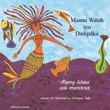 Mamy Wata och monstret (somaliska och svenska) (Häftad, 2017)