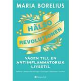 Maria borelius Hälsorevolutionen (E-bok, 2018)