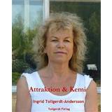 Böcker Attraktion & Kemi (Inbunden, 2011)
