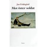 Mot öster soldat (Häftad, 2008)