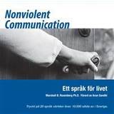 Nonviolent communication Nonviolent Communication (Ljudbok, MP3, 2008)