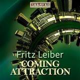 Coming Attraction (Ljudbok, MP3, 2017)