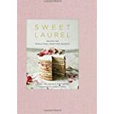Sweet Laurel Cookbook (Inbunden, 2018)