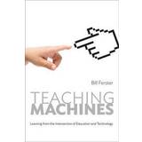 Teaching Machines (Inbunden, 2014)