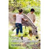 Klara 6 - Klaras ridlägersommar (E-bok, 2015)