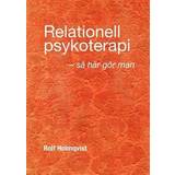 Böcker Relationell psykoterapi - så gör man (Häftad, 2018)