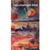 Böcker Tabubelagd död (Häftad, 2018)