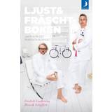 Ljust & fräscht-boken: jakten på det perfekta boendet (Häftad, 2013)