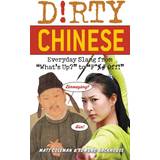 Dirty Chinese (Häftad, 2010)