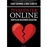 Psykopater online – Riskfyllda relationer vid dejting (E-bok, 2018)