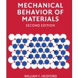 Mechanical Behavior of Materials (Inbunden, 2009)